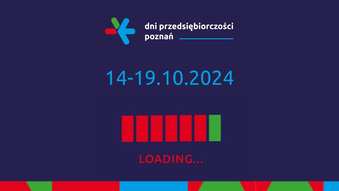 Dni Przedsiębiorczości w Poznaniu. Rozwój na wyciągnięcie ręki